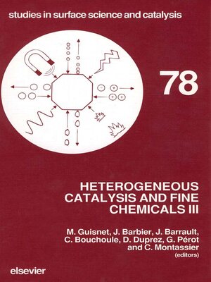 cover image of Heterogeneous Catalysis and Fine Chemicals III